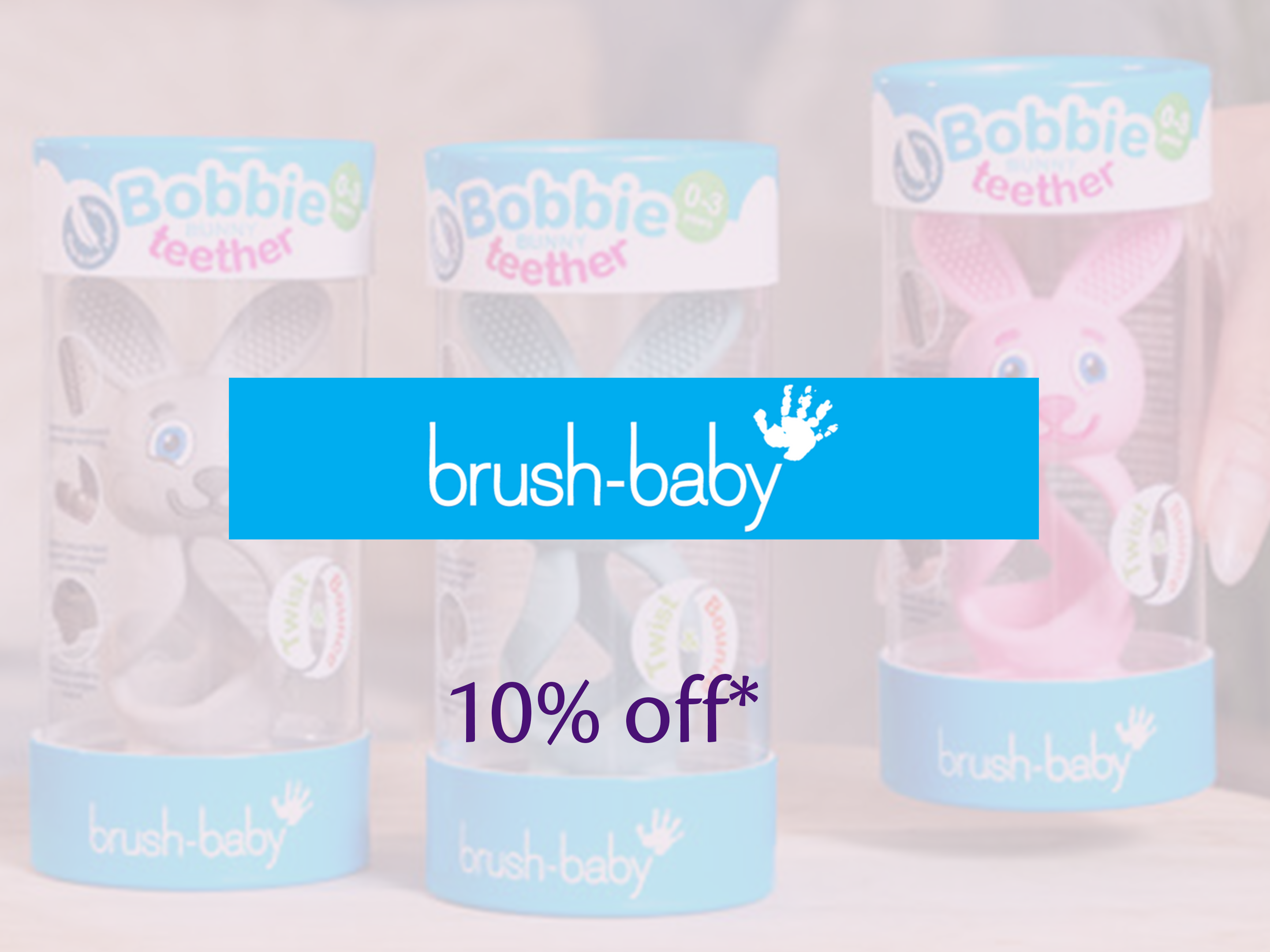 Brush-Baby Bobbie teether toys in packaging with a central banner showing the Brush-Baby logo and text offering 10% off