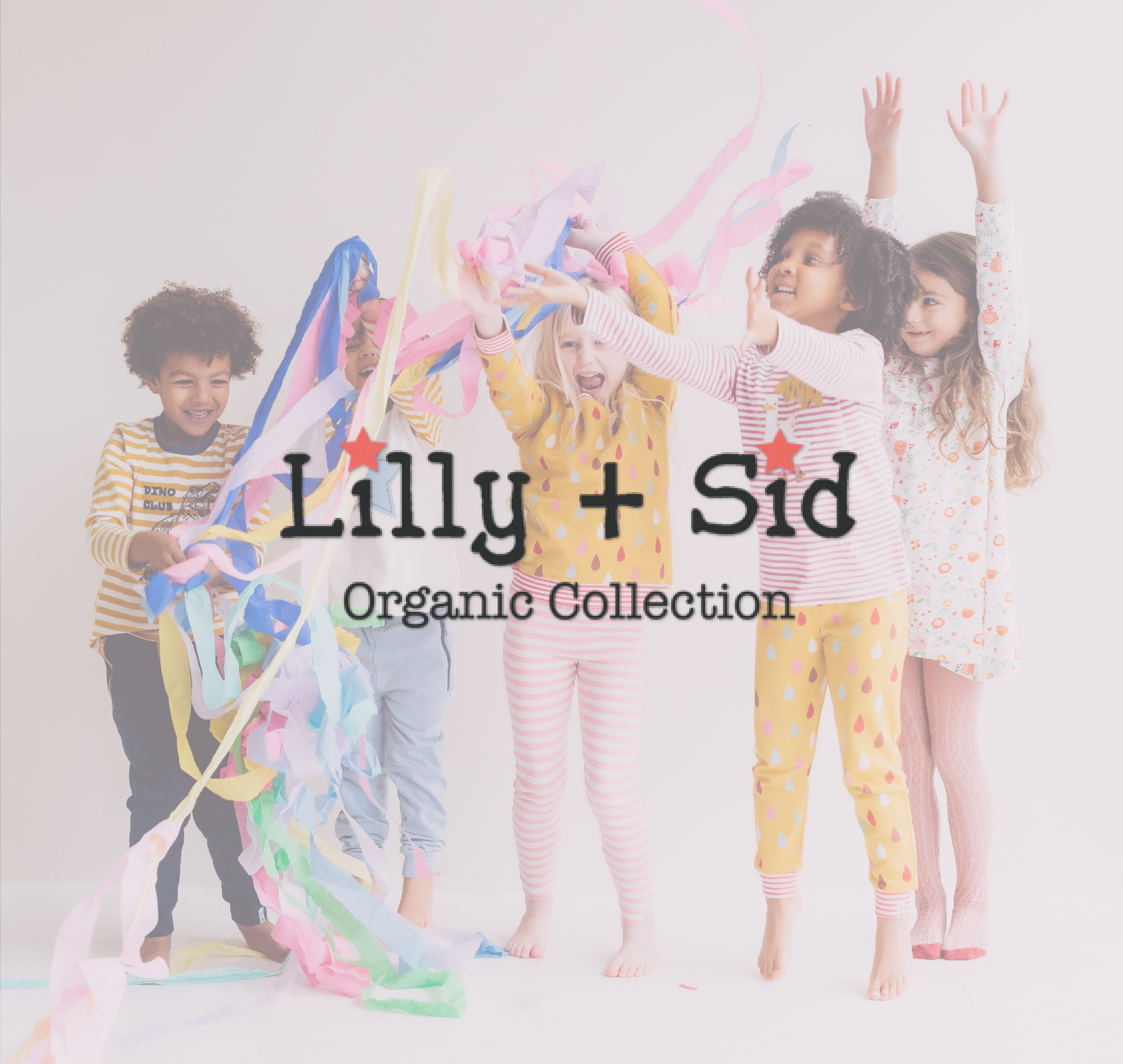 Three smiling children in colourful organic cotton outfits with the Lilly + Sid Organic Collection logo overlaid