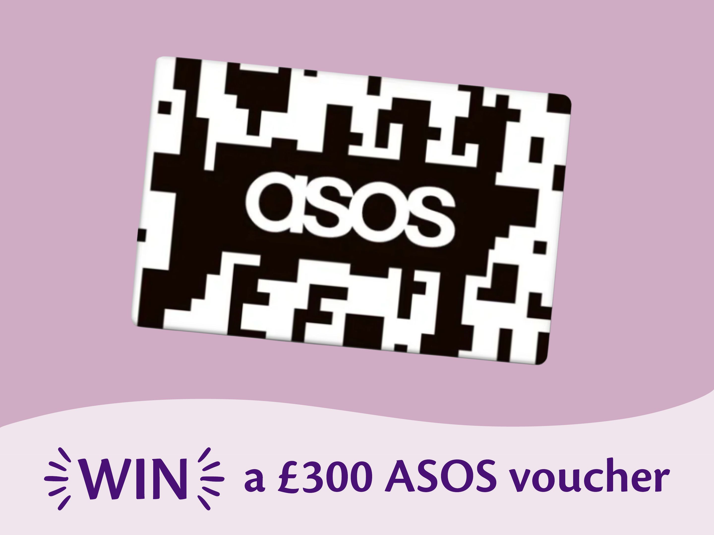 A light purple promotional banner displaying a tilted, black-and-white pixelated card featuring the ASOS logo in white text at its center. Below the card, purple text against a off-white background reads "WIN a £300 ASOS voucher" with stylized sparkle lines around the word "WIN".
