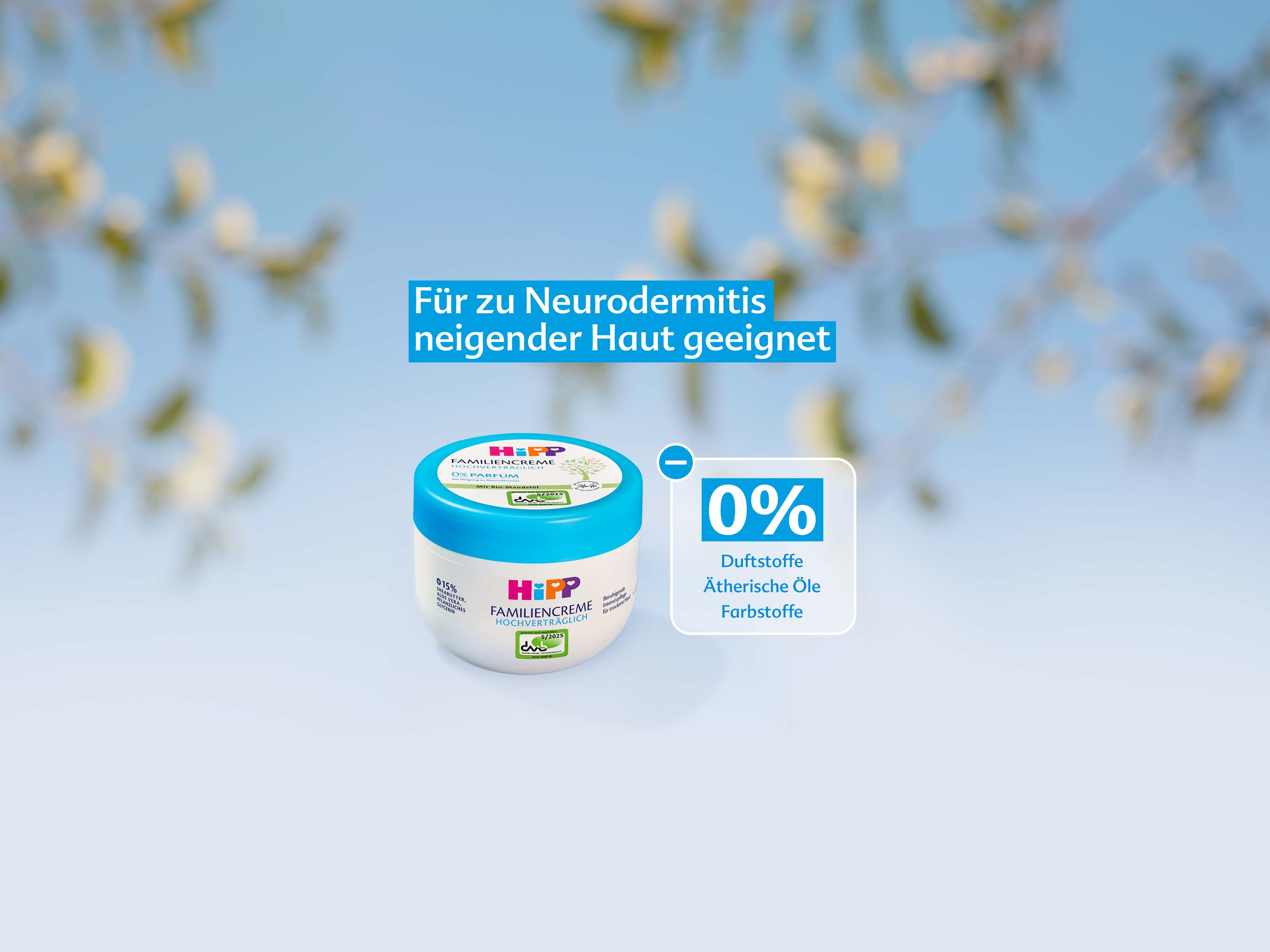 HiPP Familiencreme hochverträglich vor blauem Hintergrund, Text: „Für zu Neurodermitis neigender Haut geeignet“ und „0 % Duftstoffe, ätherische Öle, Farbstoffe“
