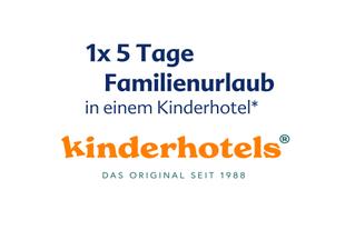 Ein Sonderangebot von "kinderhotels", bei dem die Kunden einen "1x5-Tage-Familienurlaub" in einem ihrer Hotels in Anspruch nehmen können.