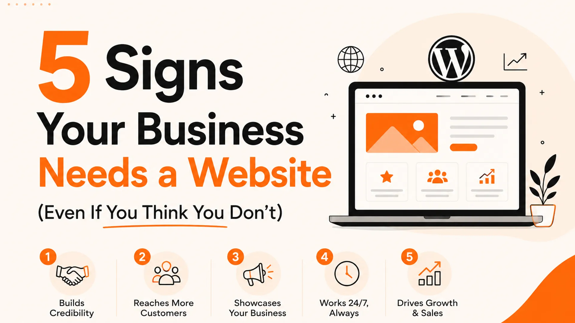 5 Signs Your Business Needs a Website (Even If You Think You Don't)