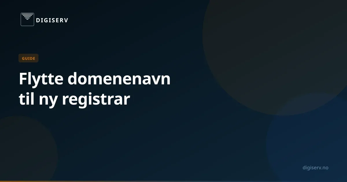 Slik flytter du domenenavnet ditt til ny registrar