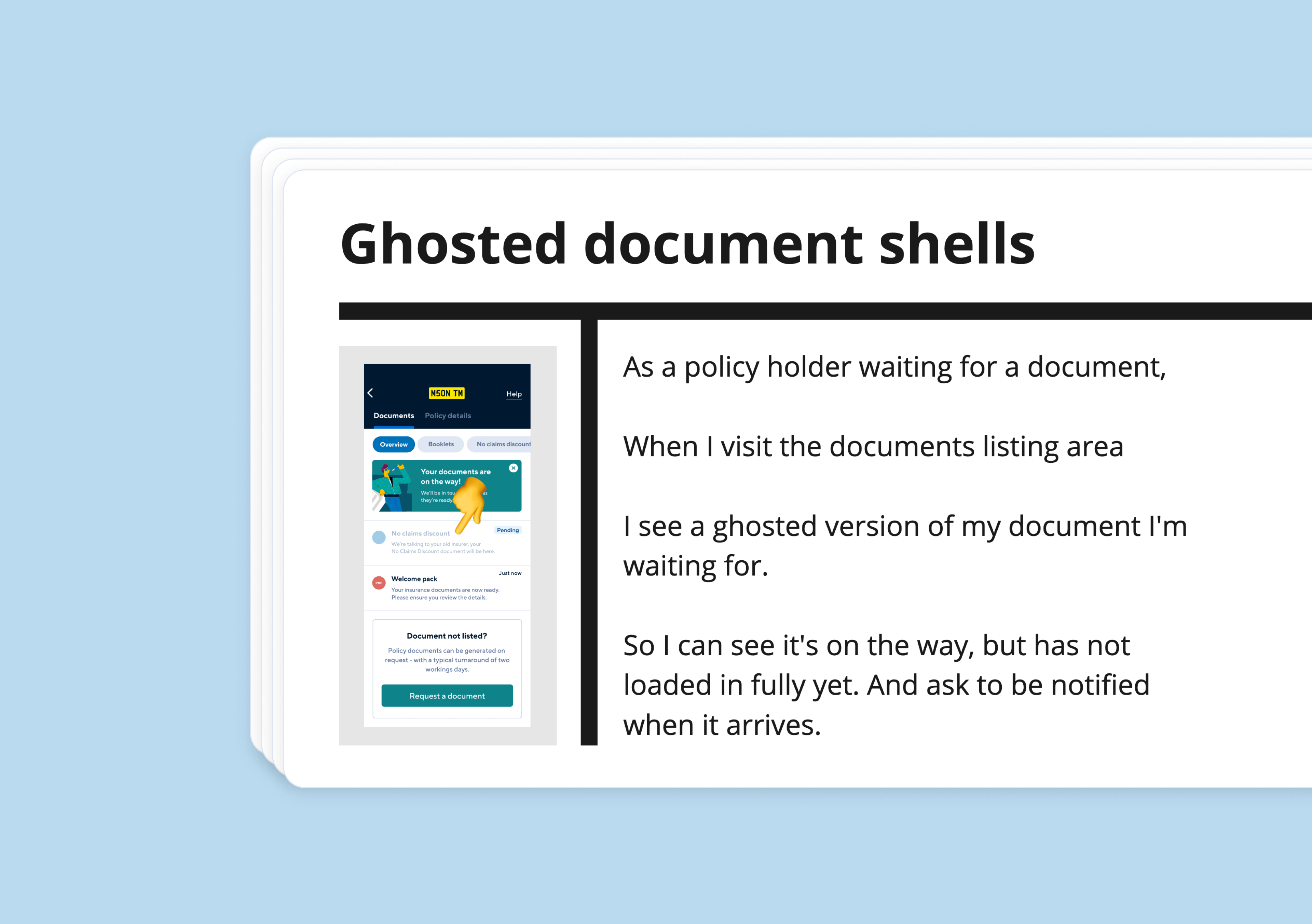 A image showing a T bar concept for a policy holder waiting for a document