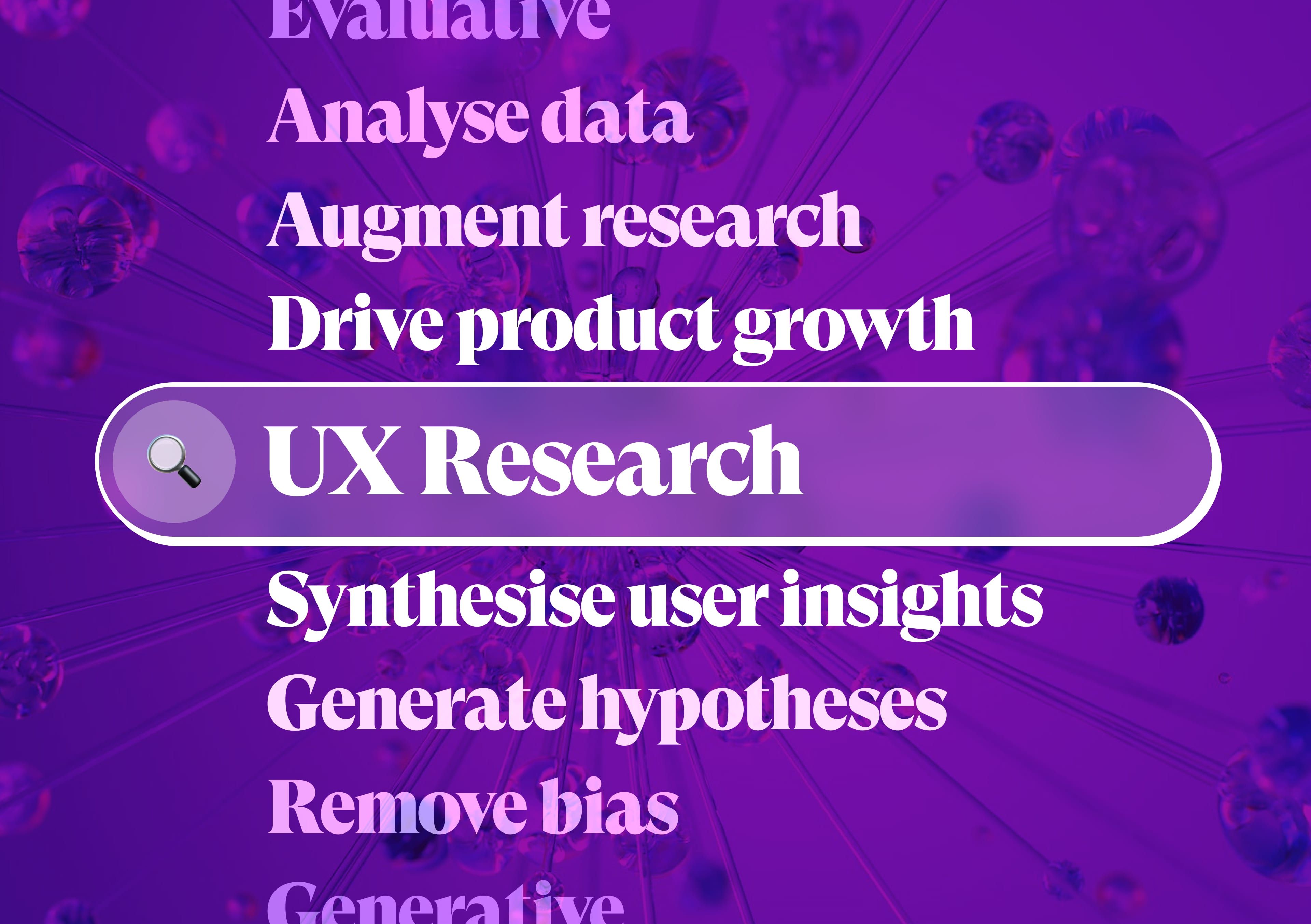 Visual representation of the Glue Workshop called Discover the Power of UX Research. Researched based terminology is written on a purple background, centred around a UI search field input containing the words UX Research