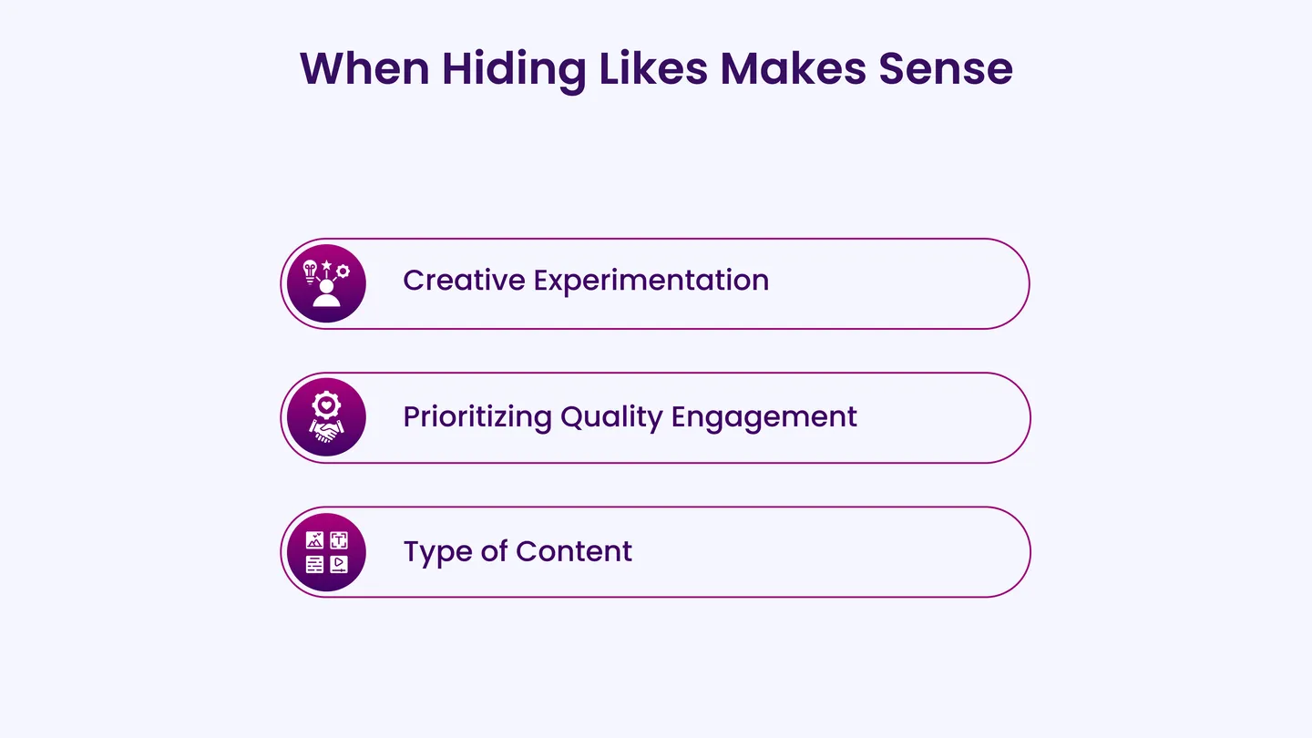 When Hiding Likes Makes Sense