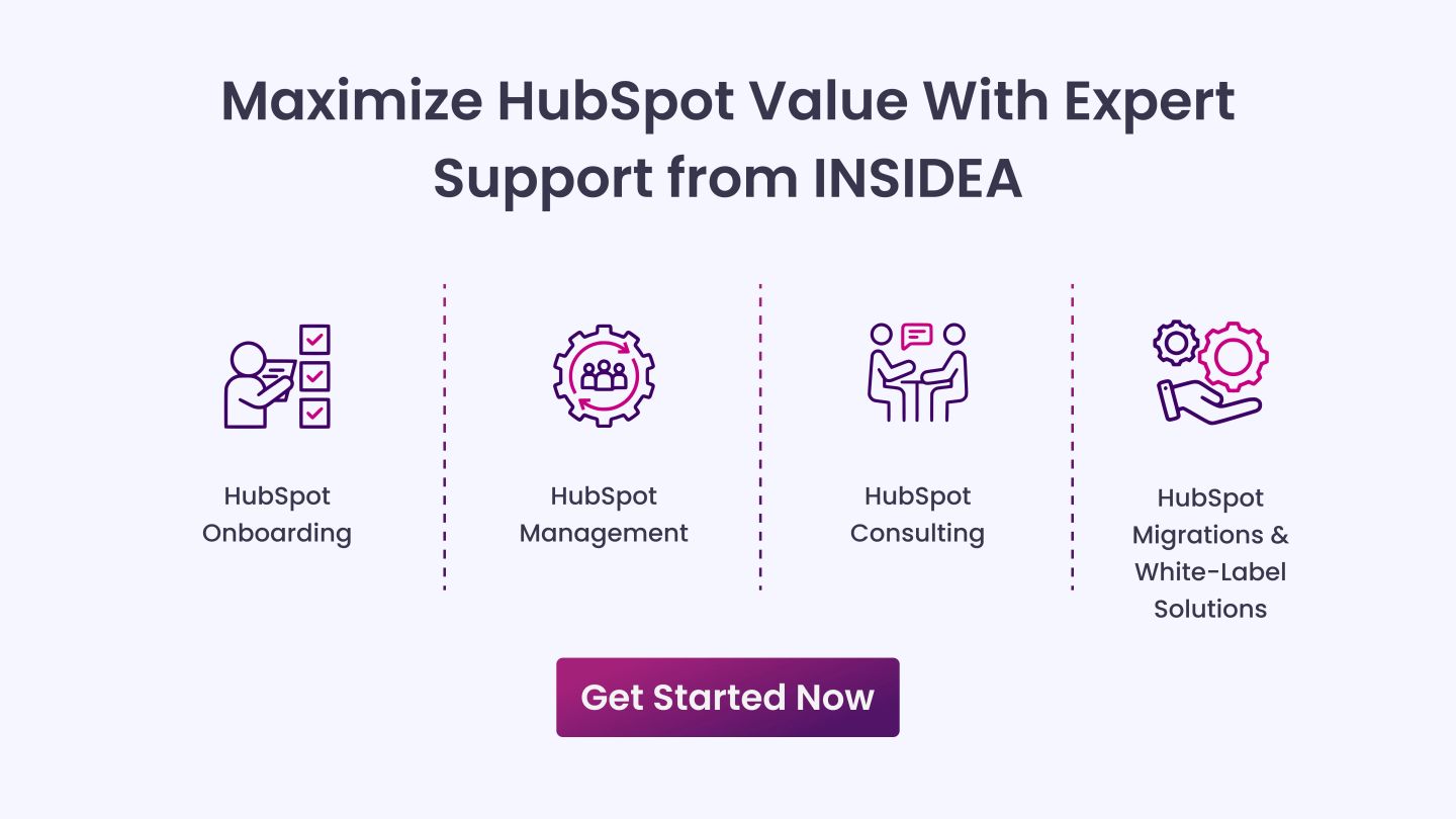 Maximize HubSpot Value With Expert Support from INSIDEA