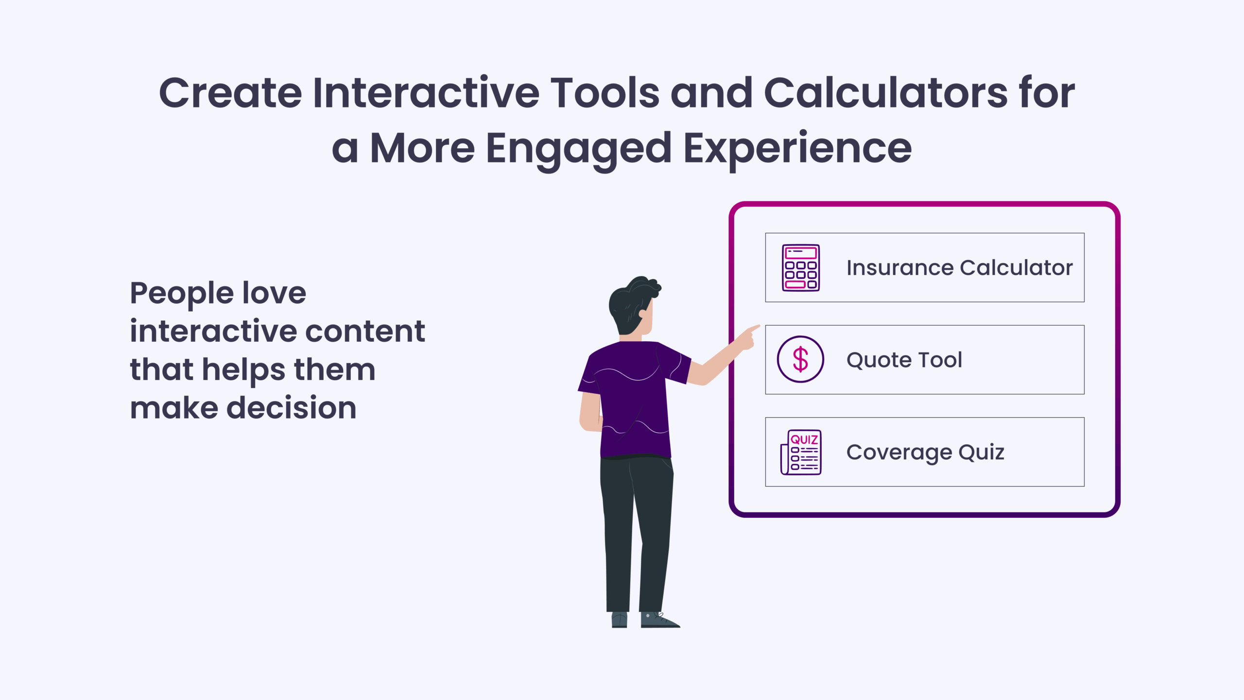 Create Interactive Tools and Calculators for a More Engaged Experience