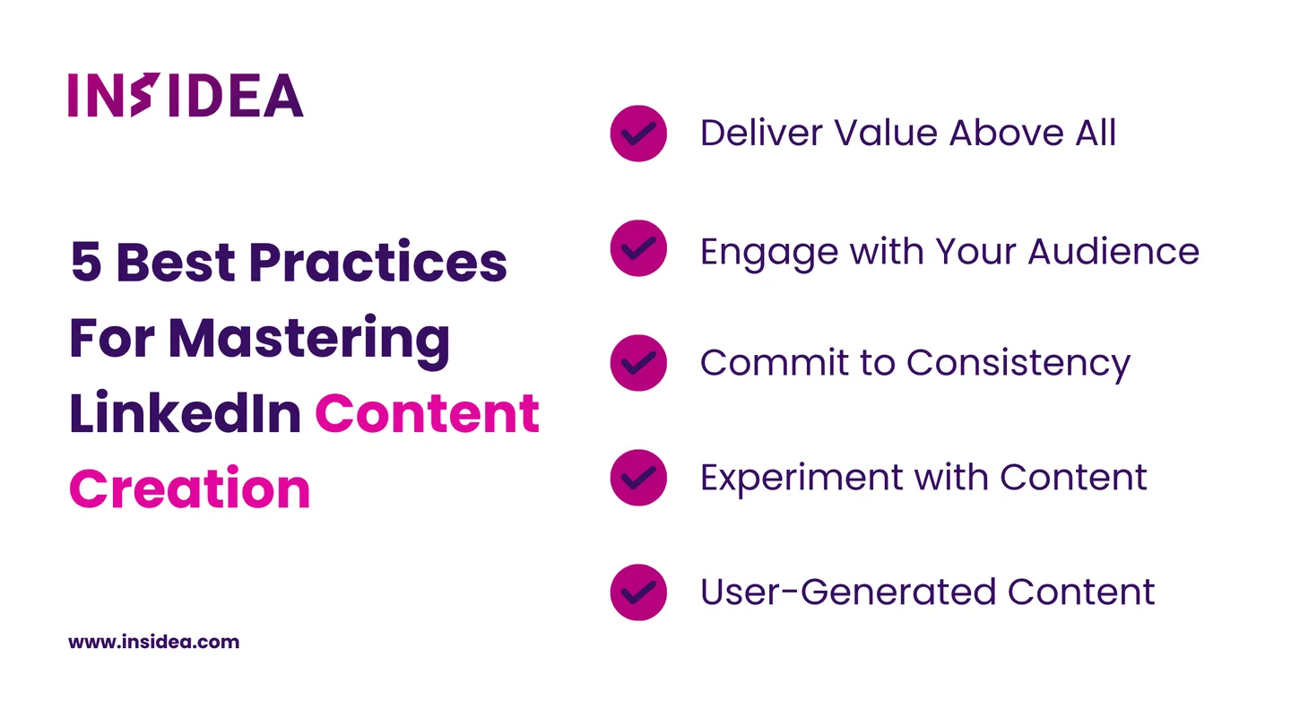 5 Best Practices For Mastering LinkedIn Content Creation