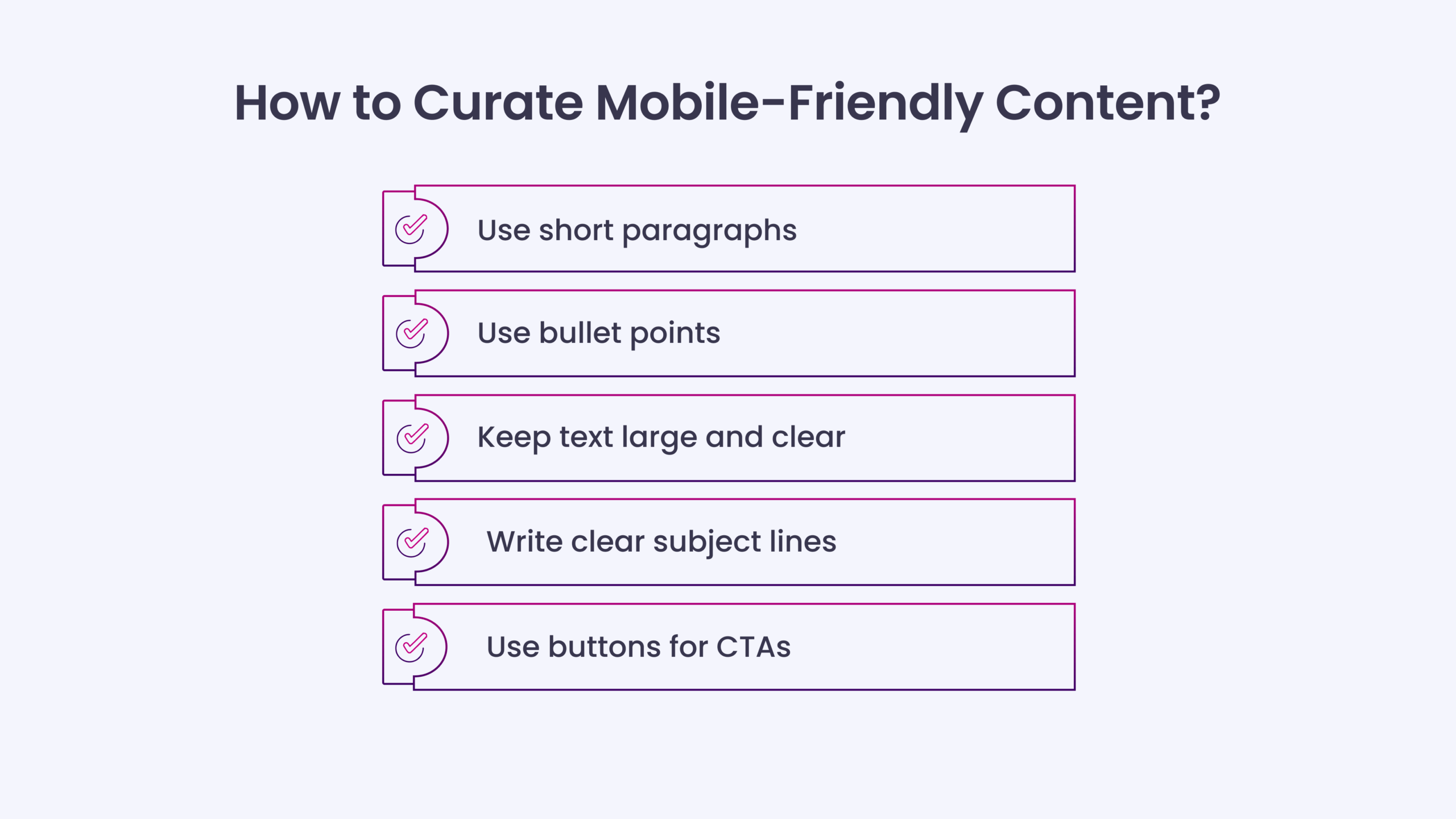 Curate Mobile-Friendly Content