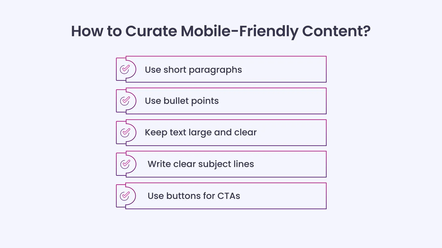 Curate Mobile-Friendly Content 