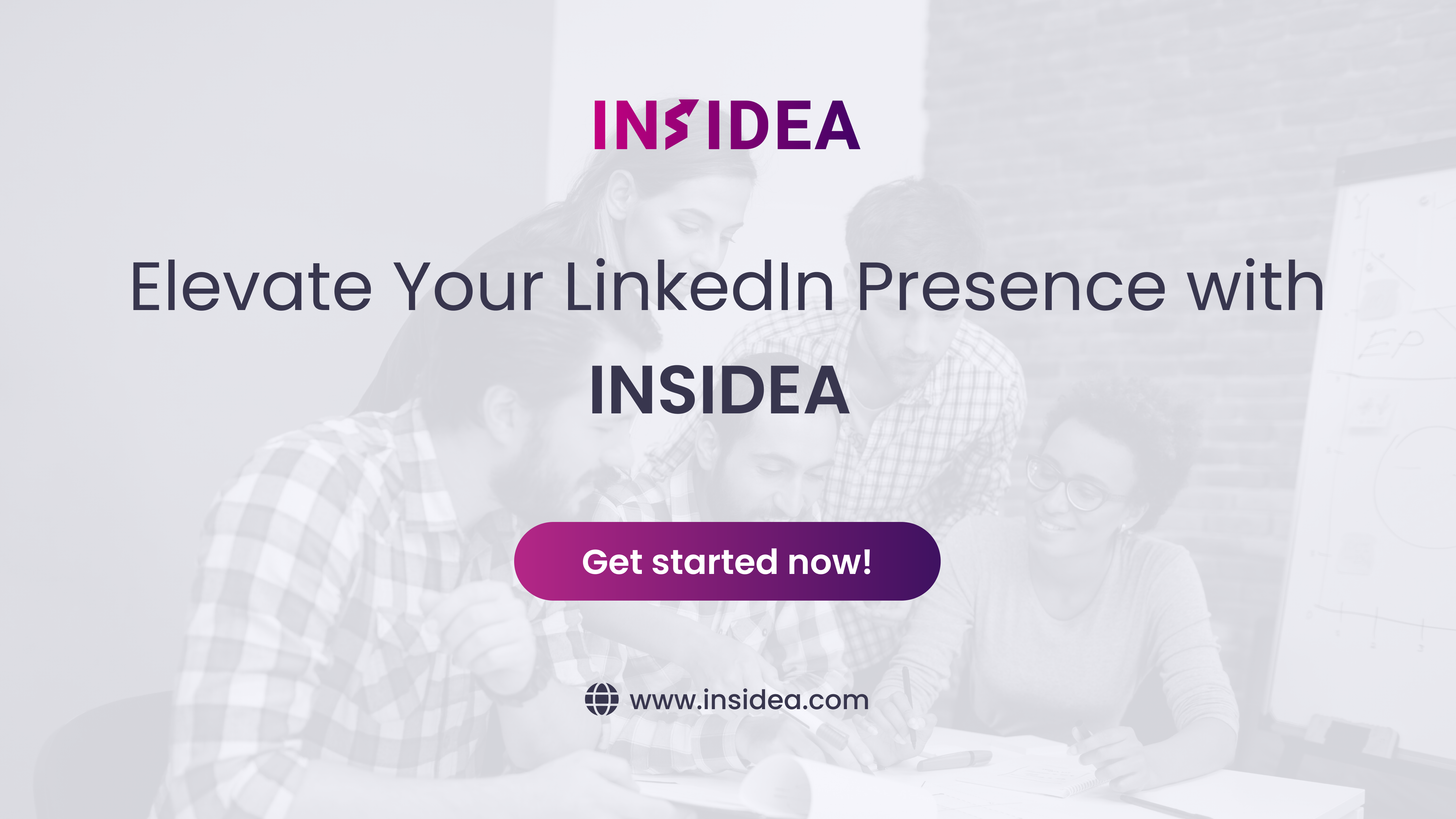 Elevate Your LinkedIn Presence with INSIDEA