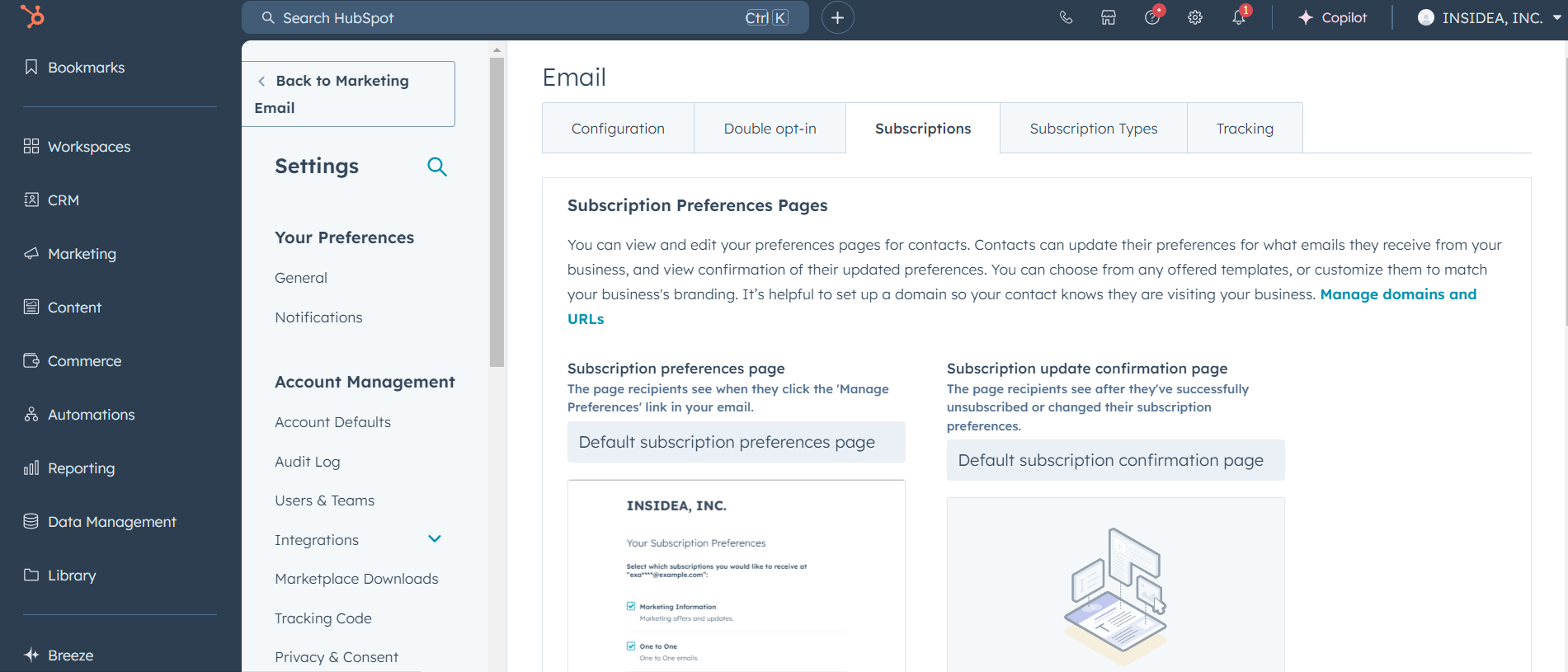 In HubSpot, go to Marketing > Email > Subscriptions.