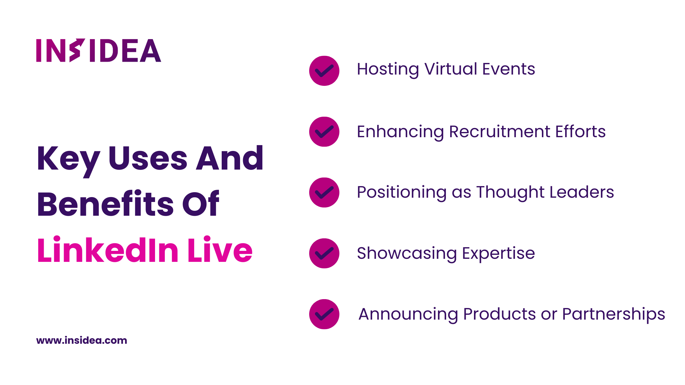 Key Uses And Benefits Of LinkedIn Live