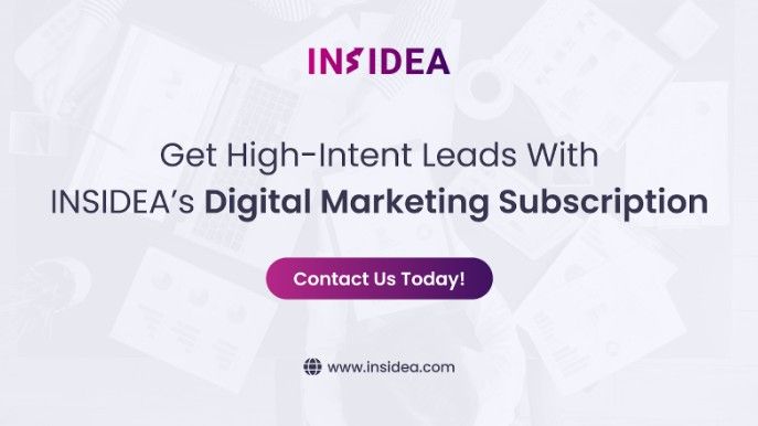 Get High-Intent Leads With INSIDEA’s Digital Marketing Subscription