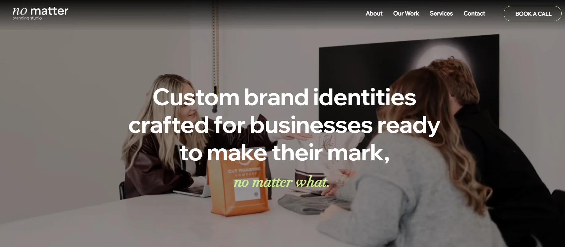 NO MATTER BRANDING
