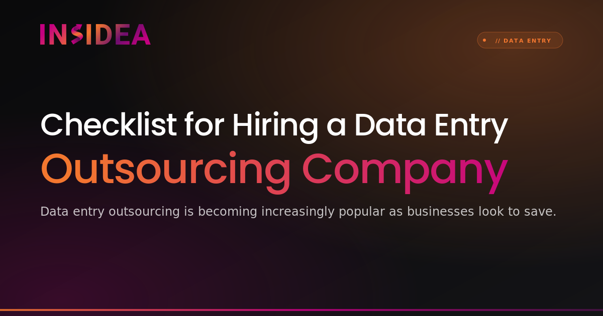 Checklist for Hiring a Data Entry Outsourcing Company