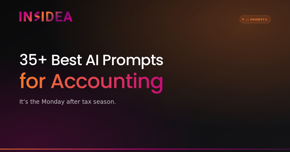 35+ Best AI Prompts for Accounting | INSIDEA
