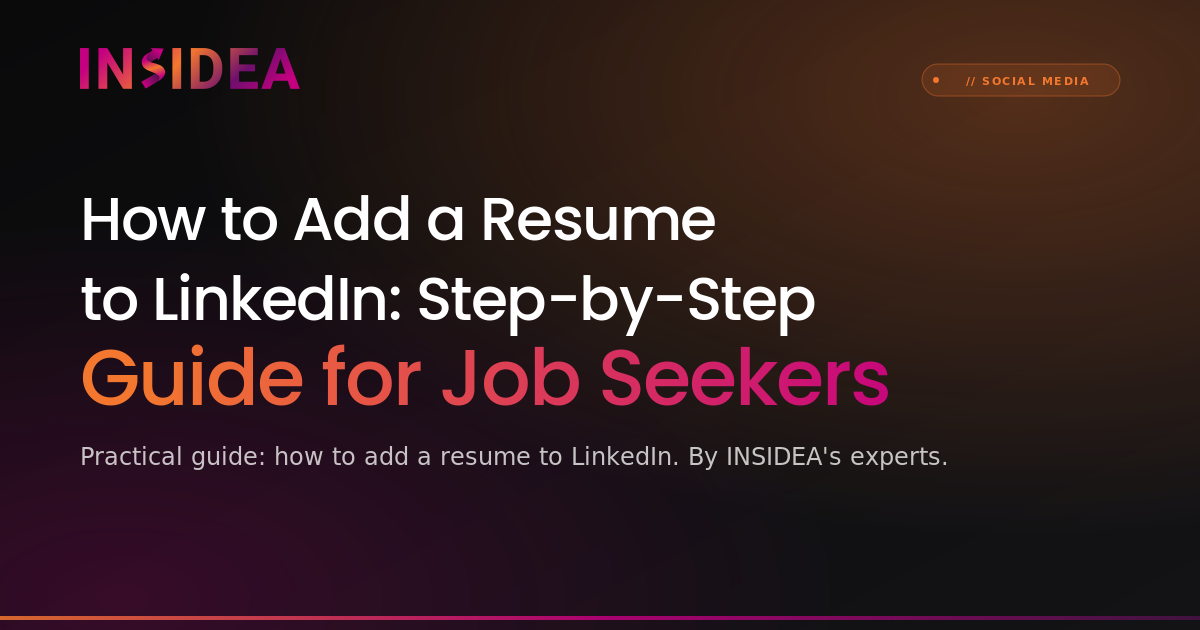 How to Add a Resume to LinkedIn | INSIDEA