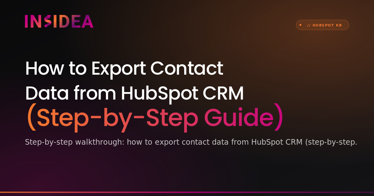 How to Export Contact Data from HubSpot CRM | INSIDEA