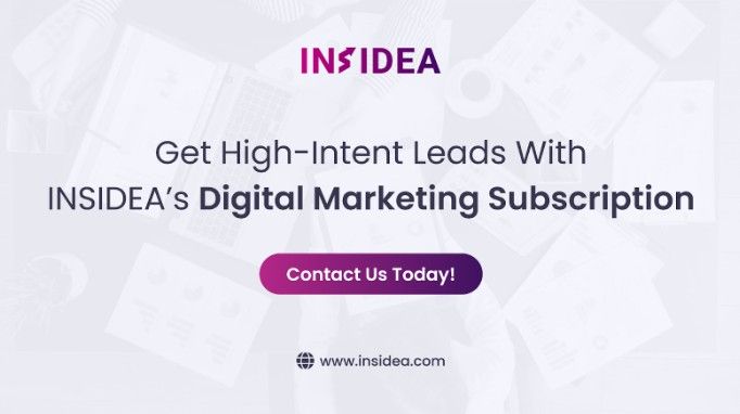 Get High-Intent Leads With INSIDEA’s Digital Marketing Subscription
