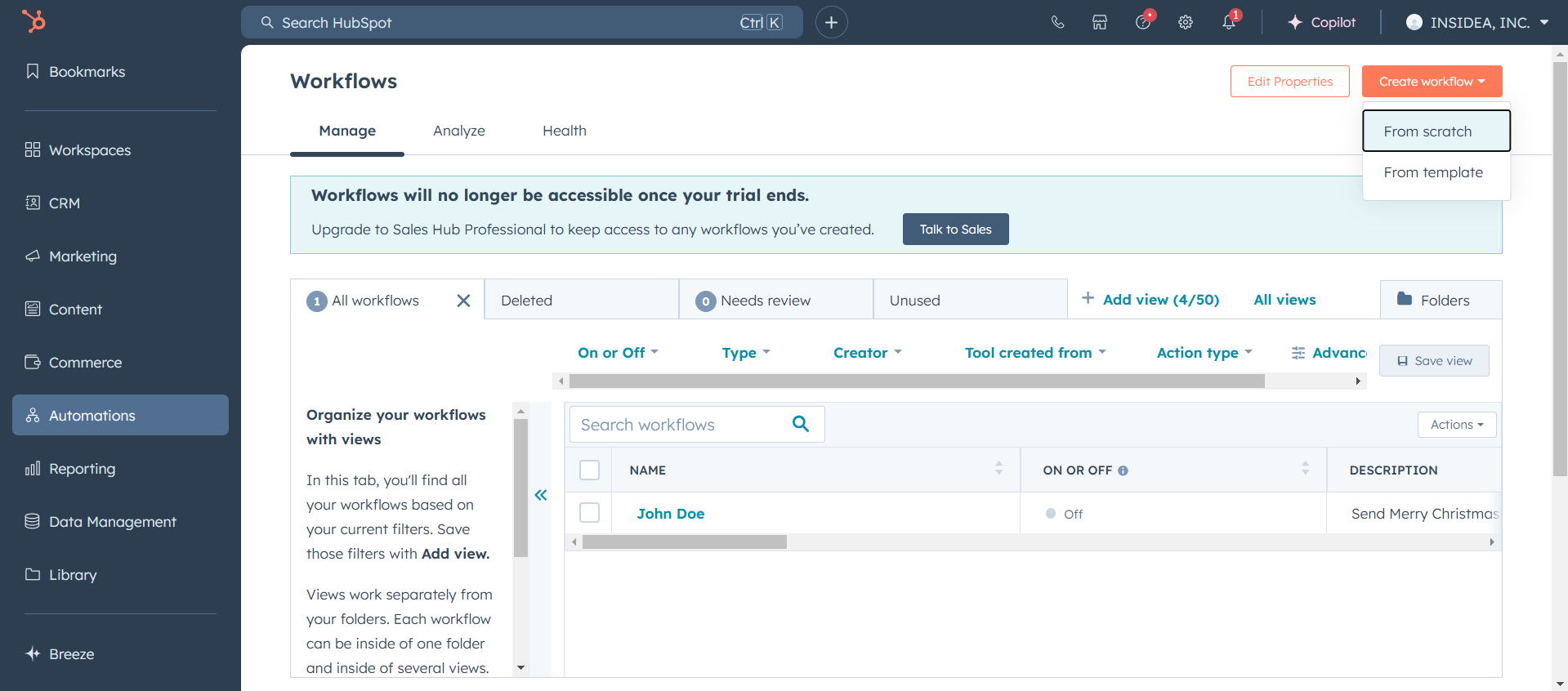 Start a new workflow or open an existing one that matches your integration purpose