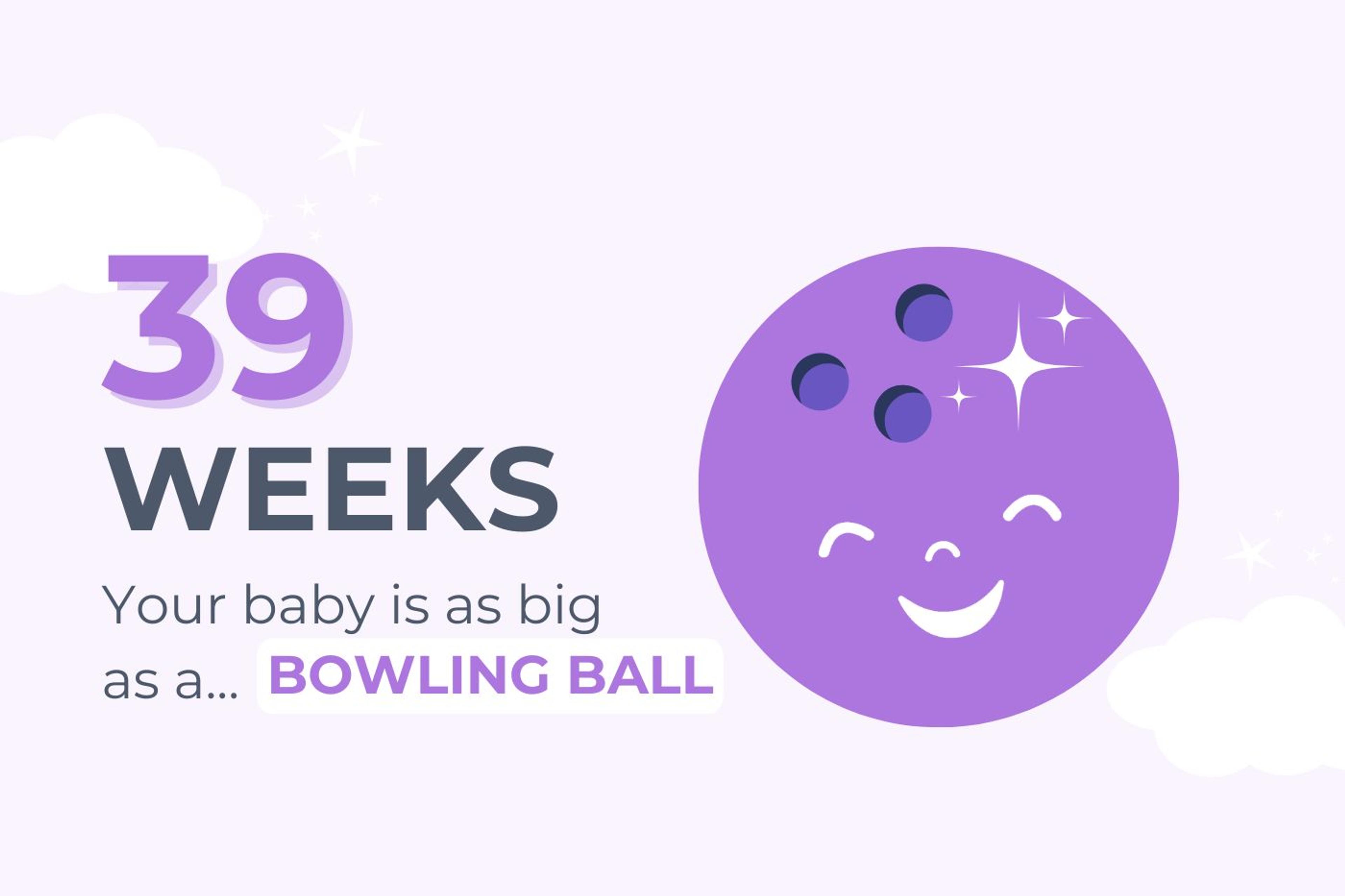39 Weeks Pregnant: Your Baby Is as Big as a Bowling Ball