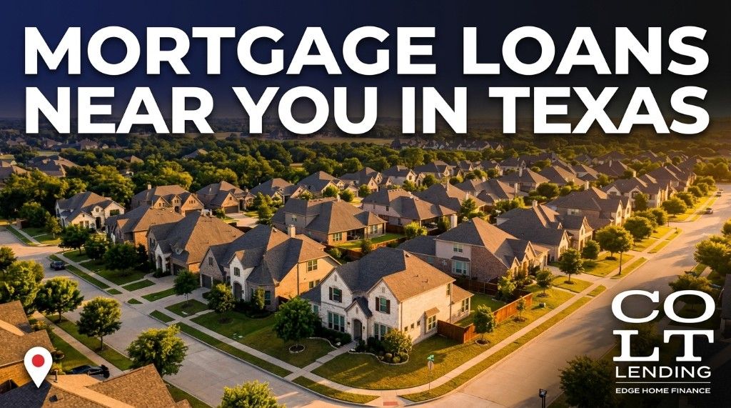Aerial view of a Texas suburban neighborhood at golden hour with headline text: Mortgage loans near you in Texas, and the Colt Lending logo.
