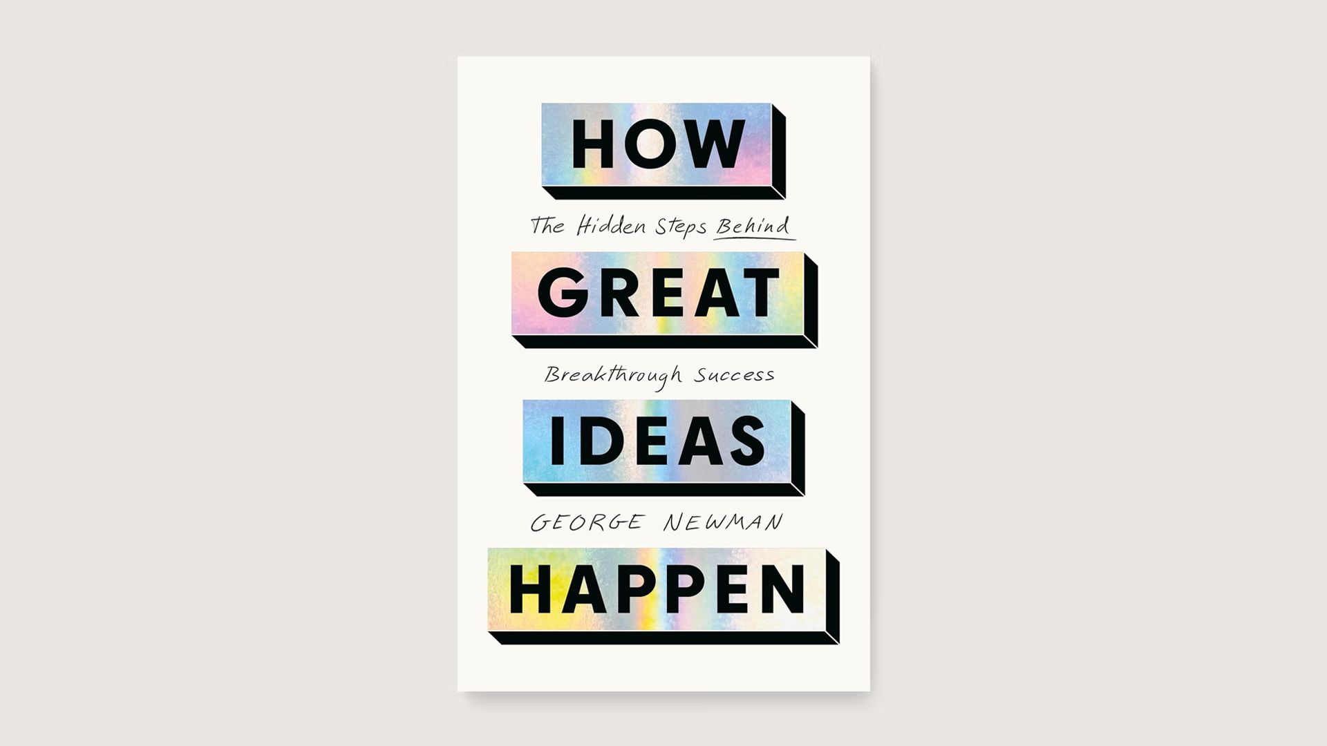 How Great Ideas Happen book
