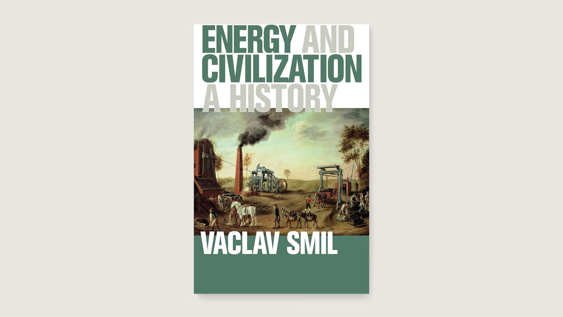 Energy and Civilization book