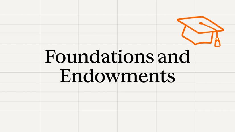 Text reading 'Foundations and Endowments' with an orange outline of a graduation cap in the top right corner.