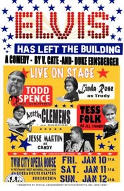 Poster for Elvis has left the building