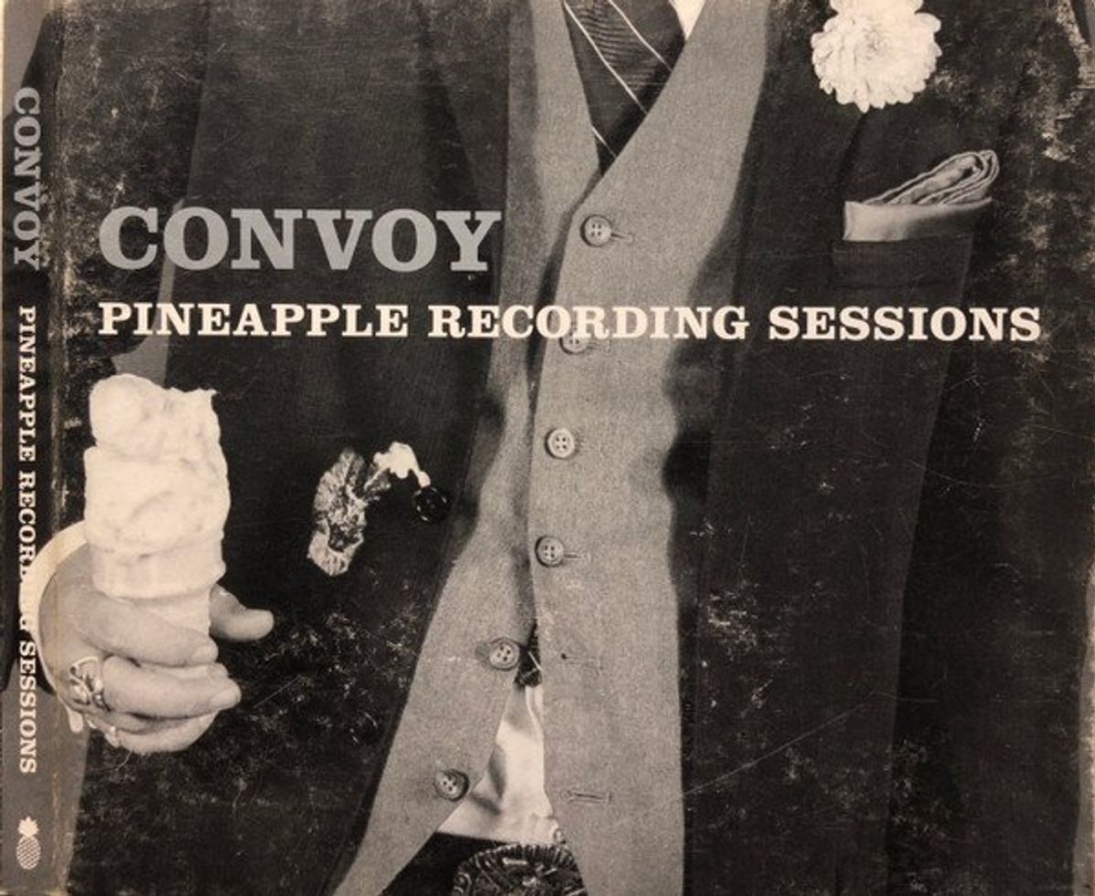 Pineapple Recording Sessions — Convoy