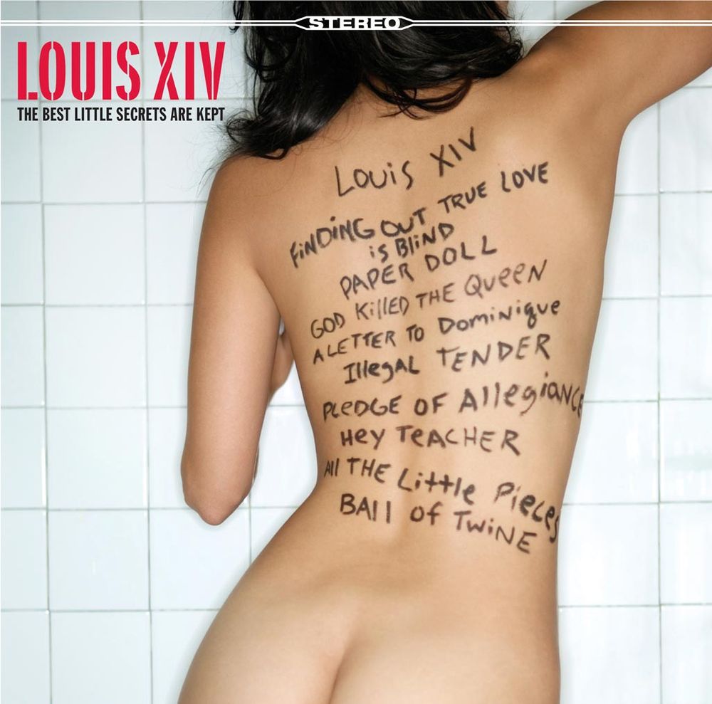The Best Little Secrets are Kept — Louis XIV