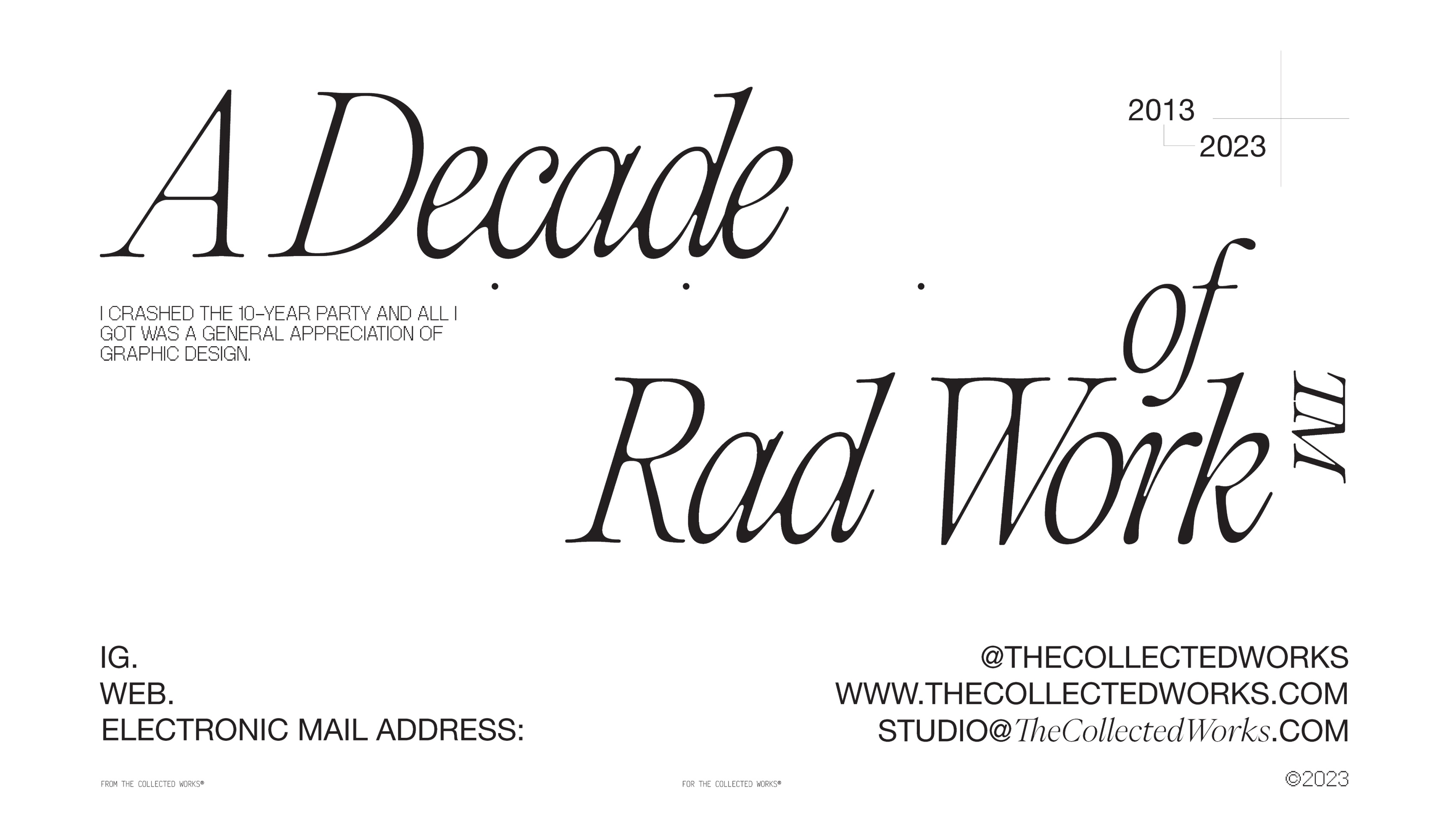 "A Decade Of Rad Work" Graphic