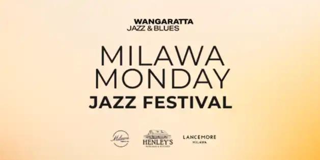 Milawa Monday