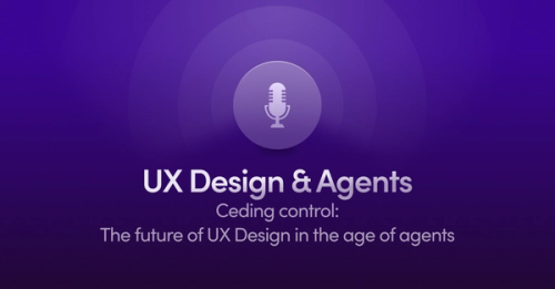 The future of UX design in the age of LLMs and agentic coding tools