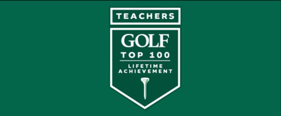 Golf Teachers - TOP 100 LIFETIME ACHIEVE