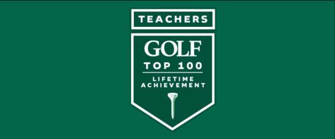 Golf Teachers - TOP 100 LIFETIME ACHIEVE