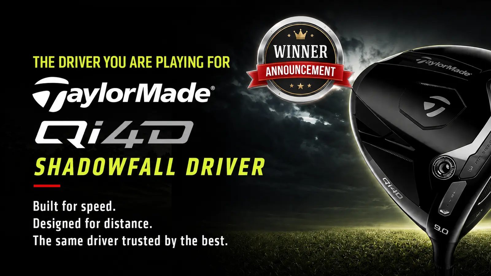 Unlock Your Driver Giveaway winner announcement featuring the TaylorMade Qi4D Shadowfall Driver.