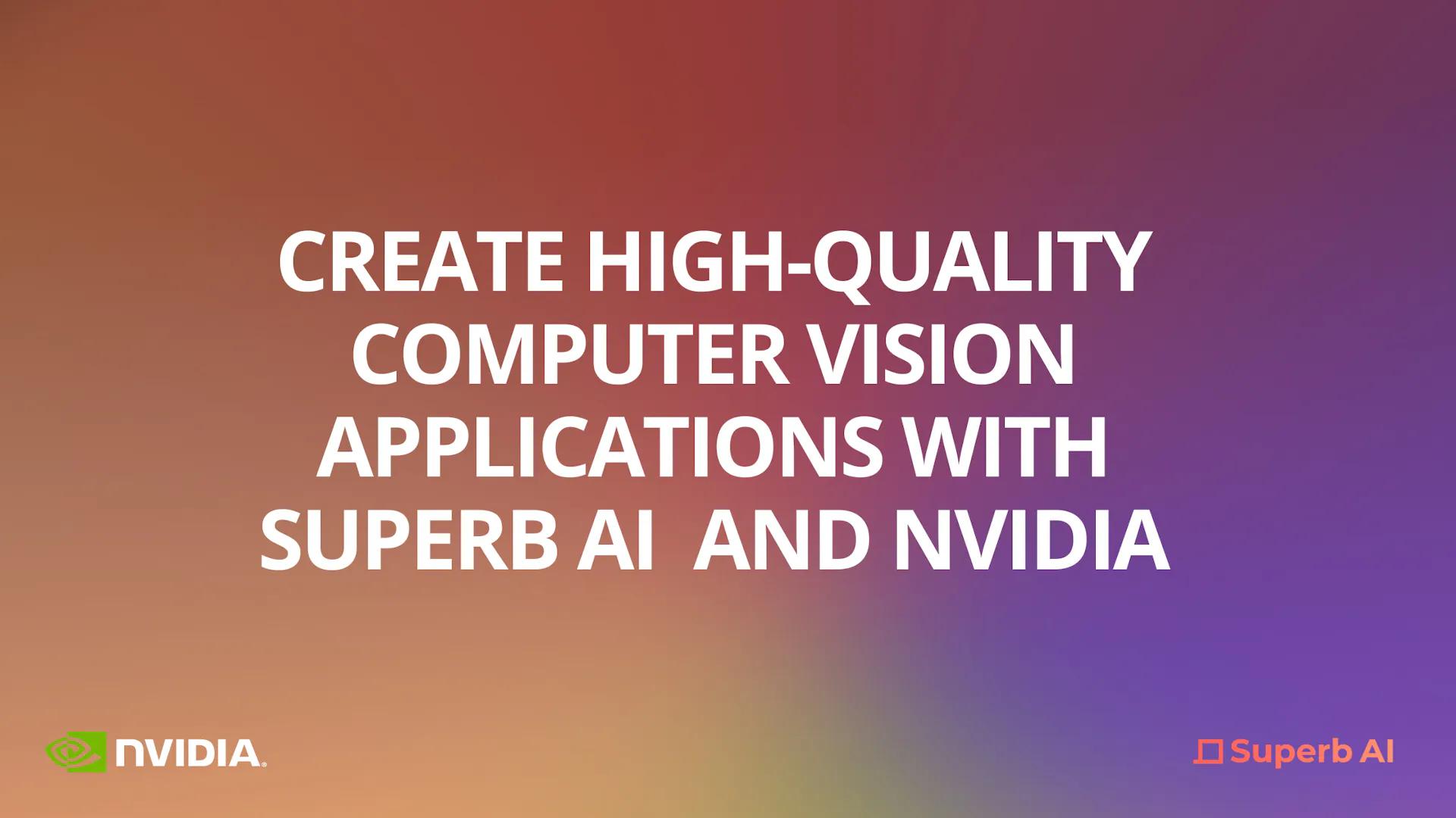 redefining-data-management-with-superb-ai-suite-and-nvidia-tao-toolkit