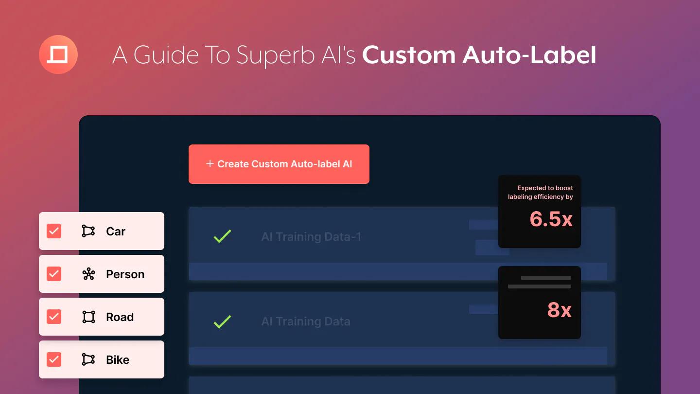 the-ultimate-guide-to-using-superb-ais-custom-auto-label