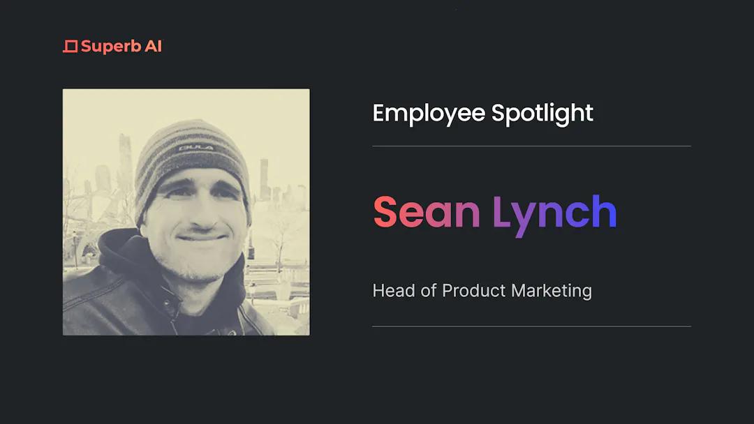 Employee Spotlight - Sean Lynch