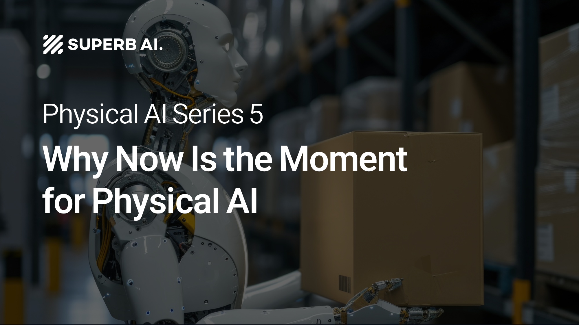 ⑤ From Seeing to Governing Actions: The Technological Revolution from Vision AI to Physical AI