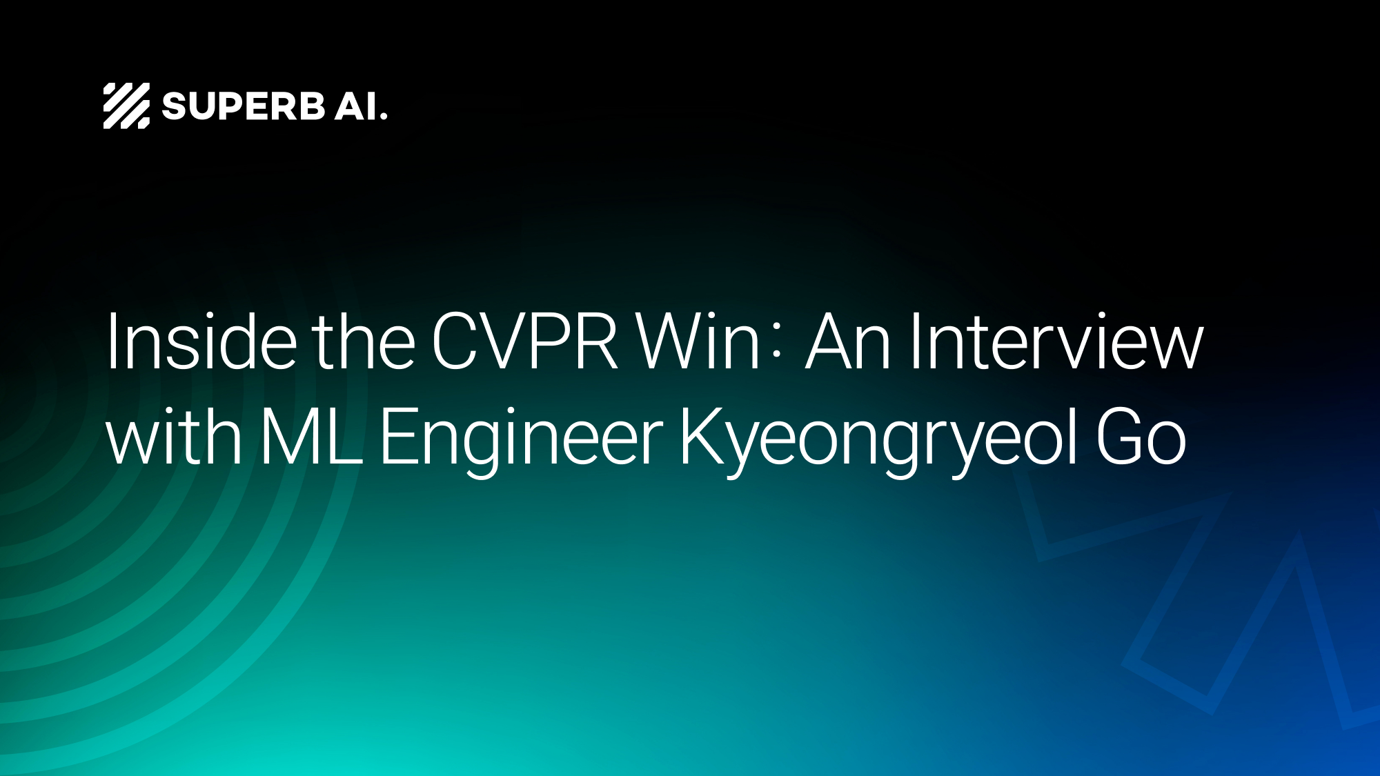 “Lightweight Means Fast—and Fast Wins”: An Interview with CVPR-Winning ML Engineer Kyeongryeol Go