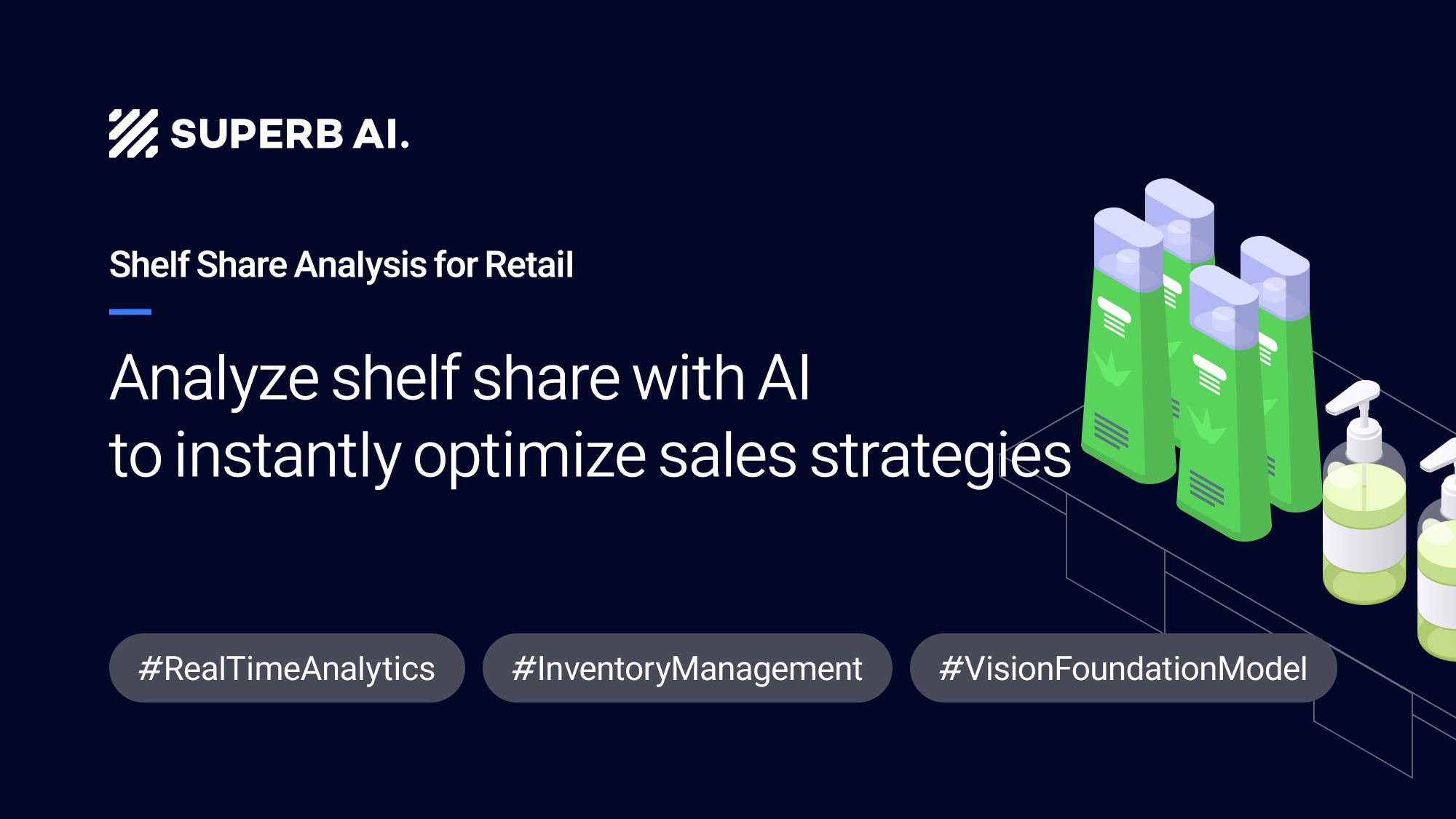 [Customer Testimonial] How a Global Consumer Goods Company Improved Shelf Share Visibility with AI