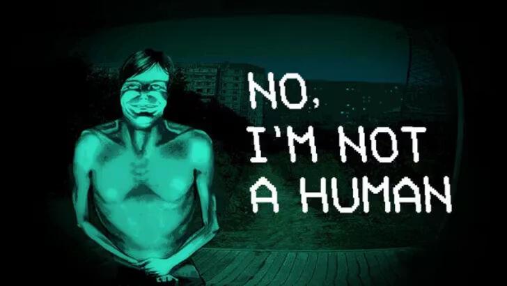 No, I'm Not a Human