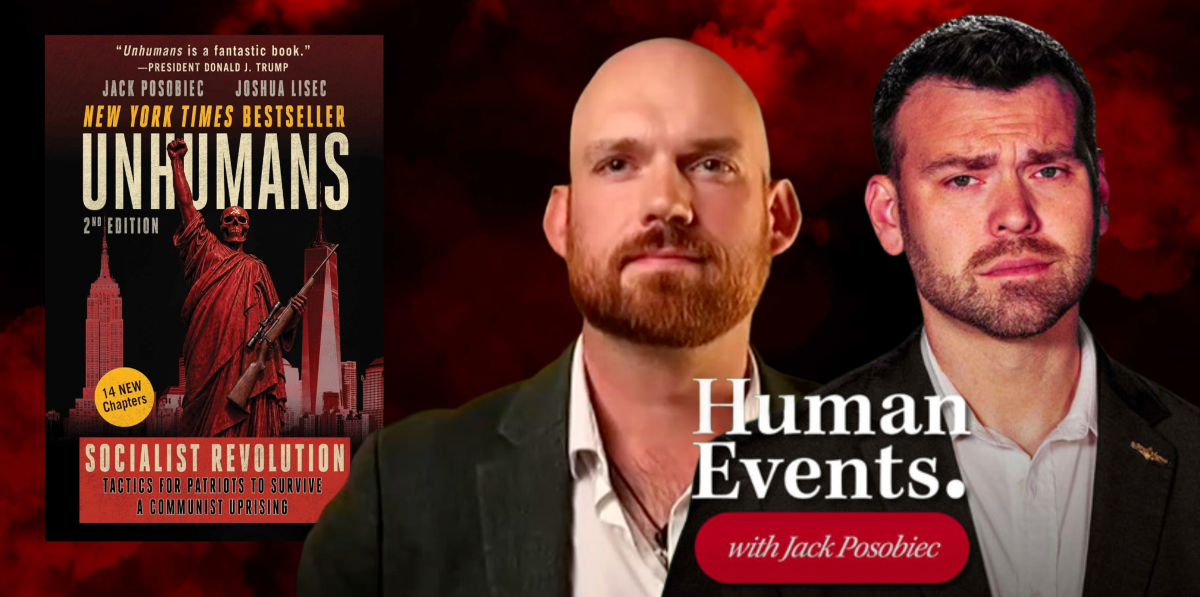 Jack Posobiec and Joshua Lisec, authors of Unhumans: Socialist Revolution