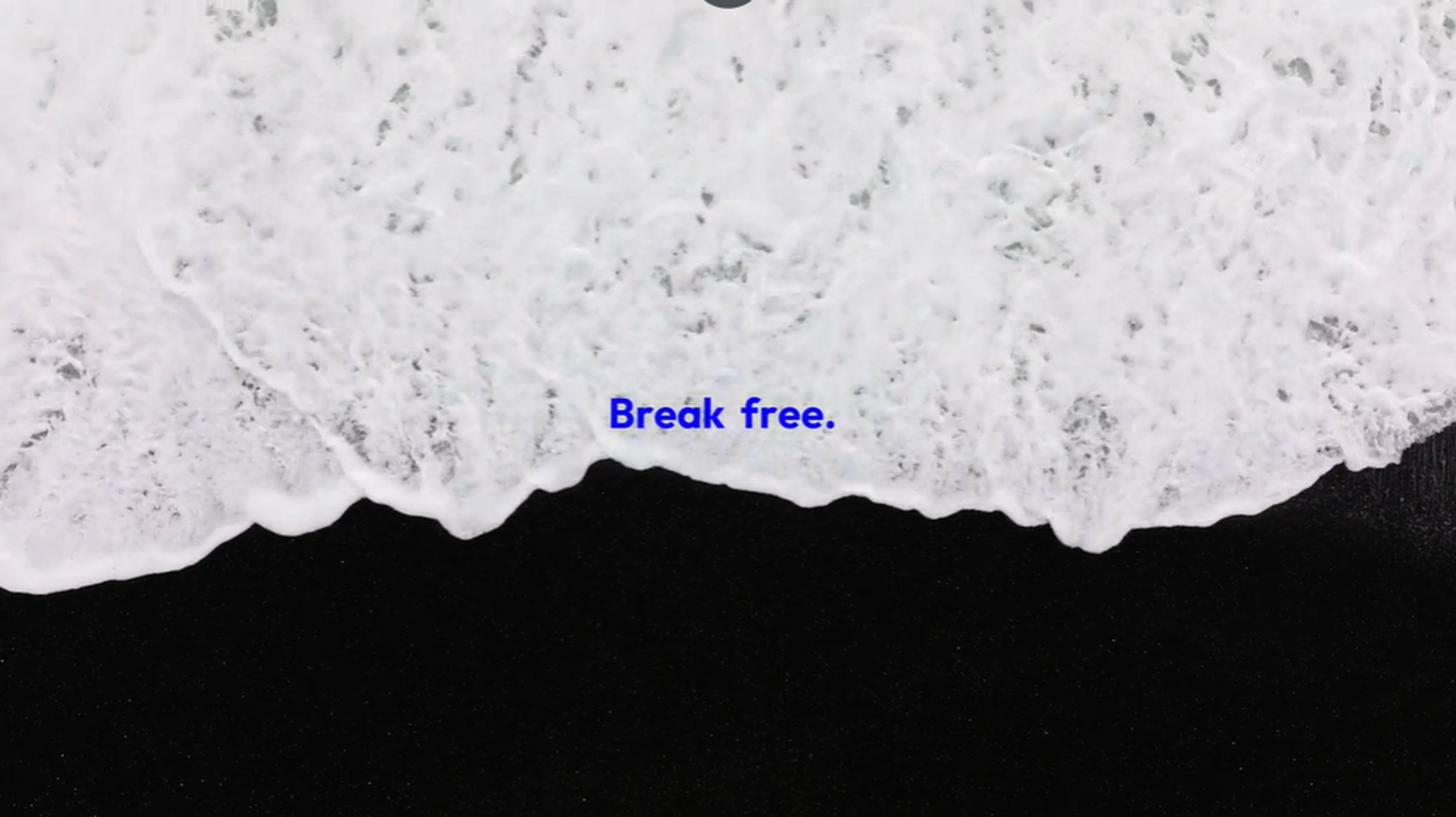 Break Free