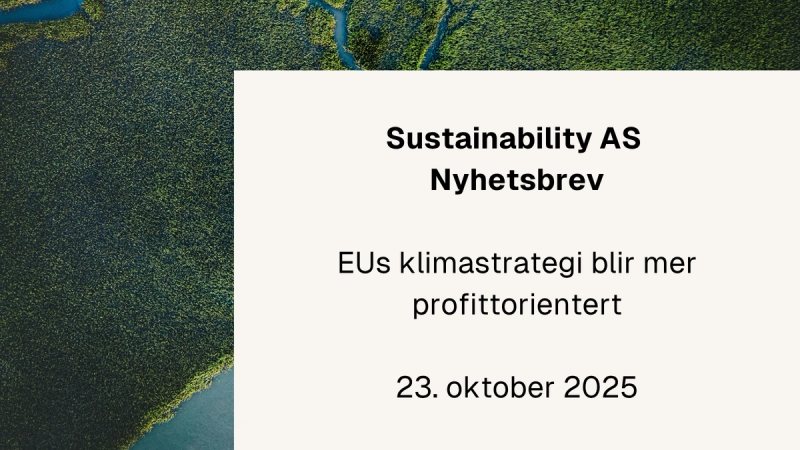 EUs klimastrategi blir mer profittorientert og andre EU-oppdateringer